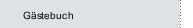 G&auml;stebuch
